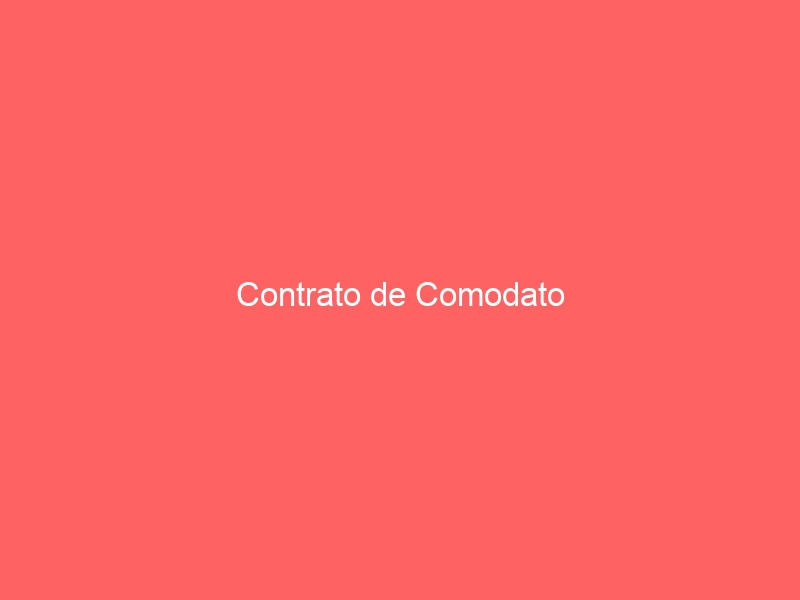 Contrato de Comodato
