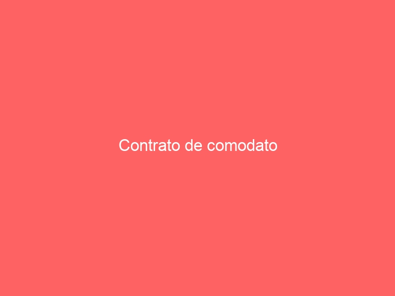 Contrato de comodato