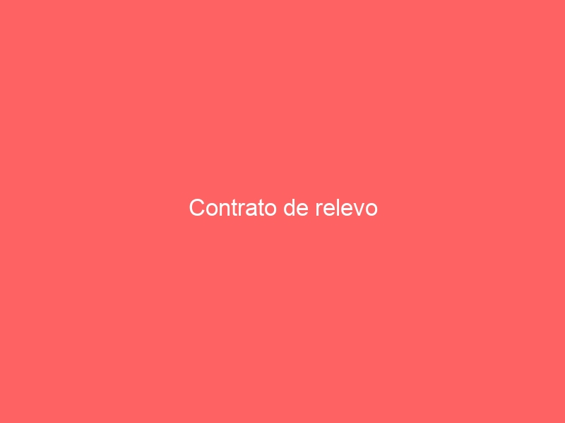 Contrato de relevo