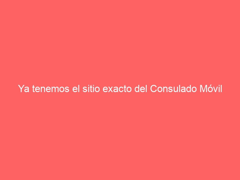 Ya tenemos el sitio exacto del Consulado Móvil de Nicaragua en Zaragoza