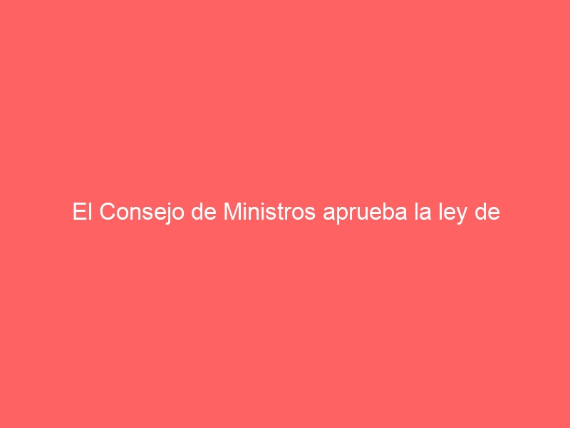 El Consejo de Ministros aprueba la ley de nacionalidad para sefardíes