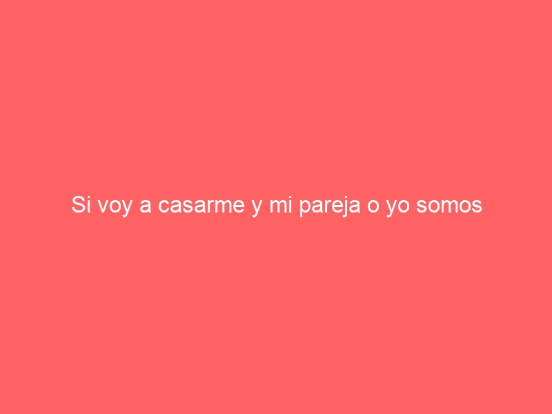 Si voy a casarme y mi pareja o yo somos extranjeros, ¿cómo es la entrevista previa?