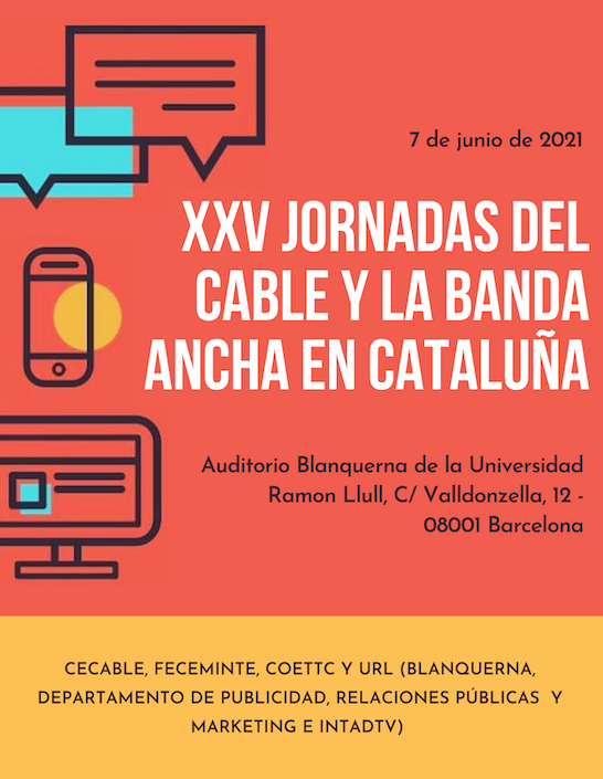 El HbbTV y la necesidad de caudal, ejes centrales de la XXV Jornadas del Cable y la Banda Ancha en Cataluña