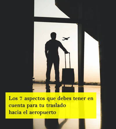 Los 7 aspectos que se deben tener en cuenta para traslados al aeropuerto según LPA Taxi