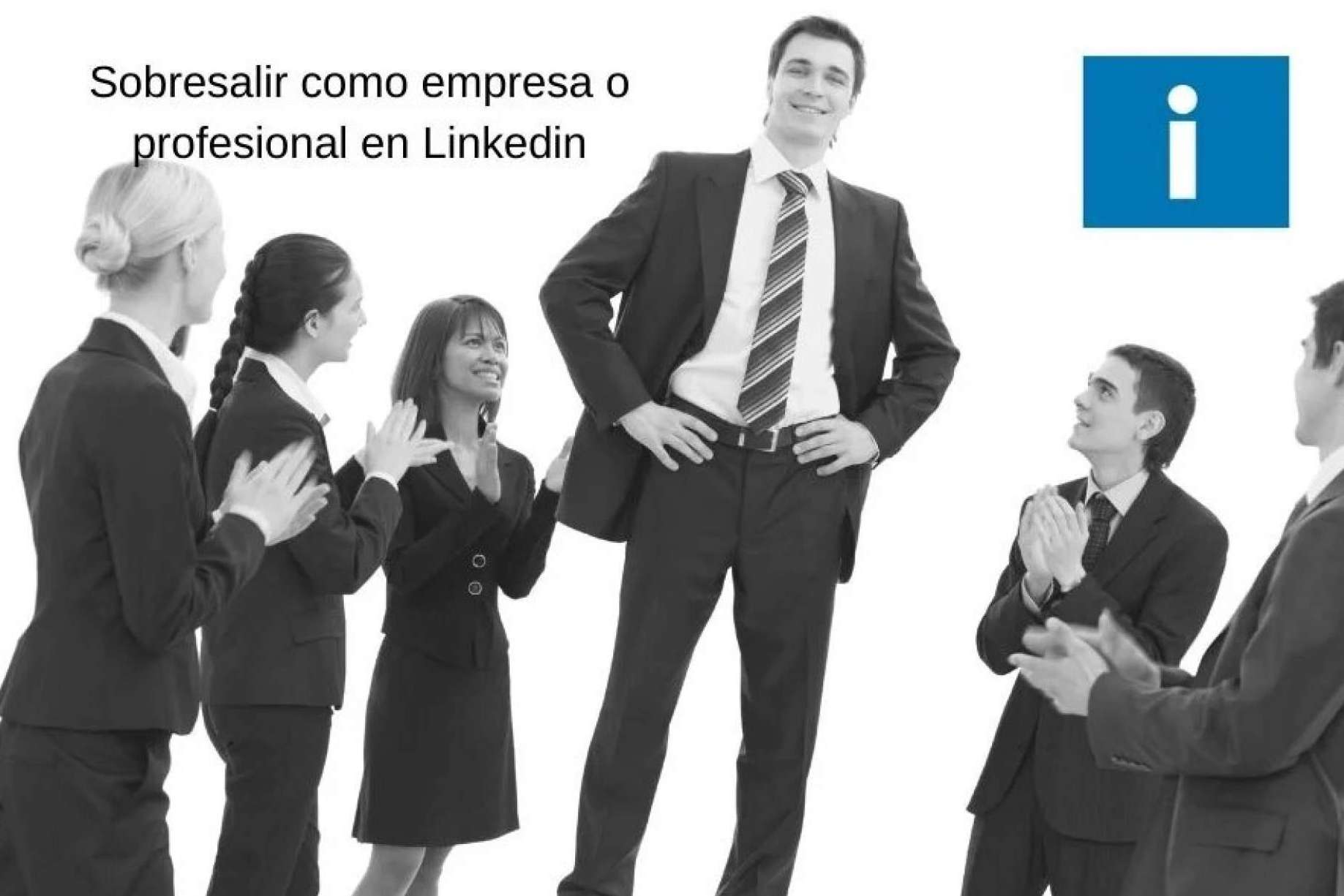 LinkedIntutorial presenta cómo usar LinkedIn para empresas