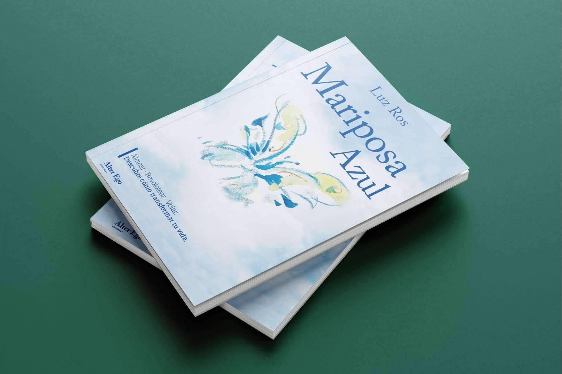 'Mariposa azul', el nuevo libro de Luz Ros publicado por Ediciones Alter Ego
