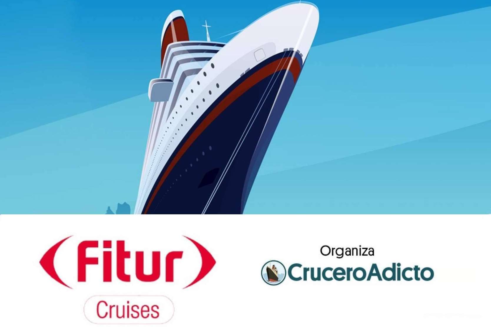 CruceroAdicto.com se encargará de la organización del Fitur Cruises 2023 en Madrid