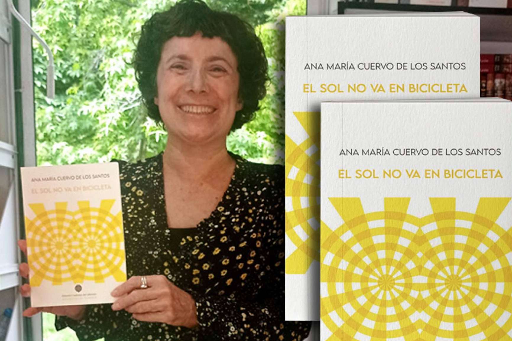 Novedad editorial. 'El sol no va en bicicleta', la poesía de Ana María Cuervo de los Santos, ilumina con su gran potencia sensorial