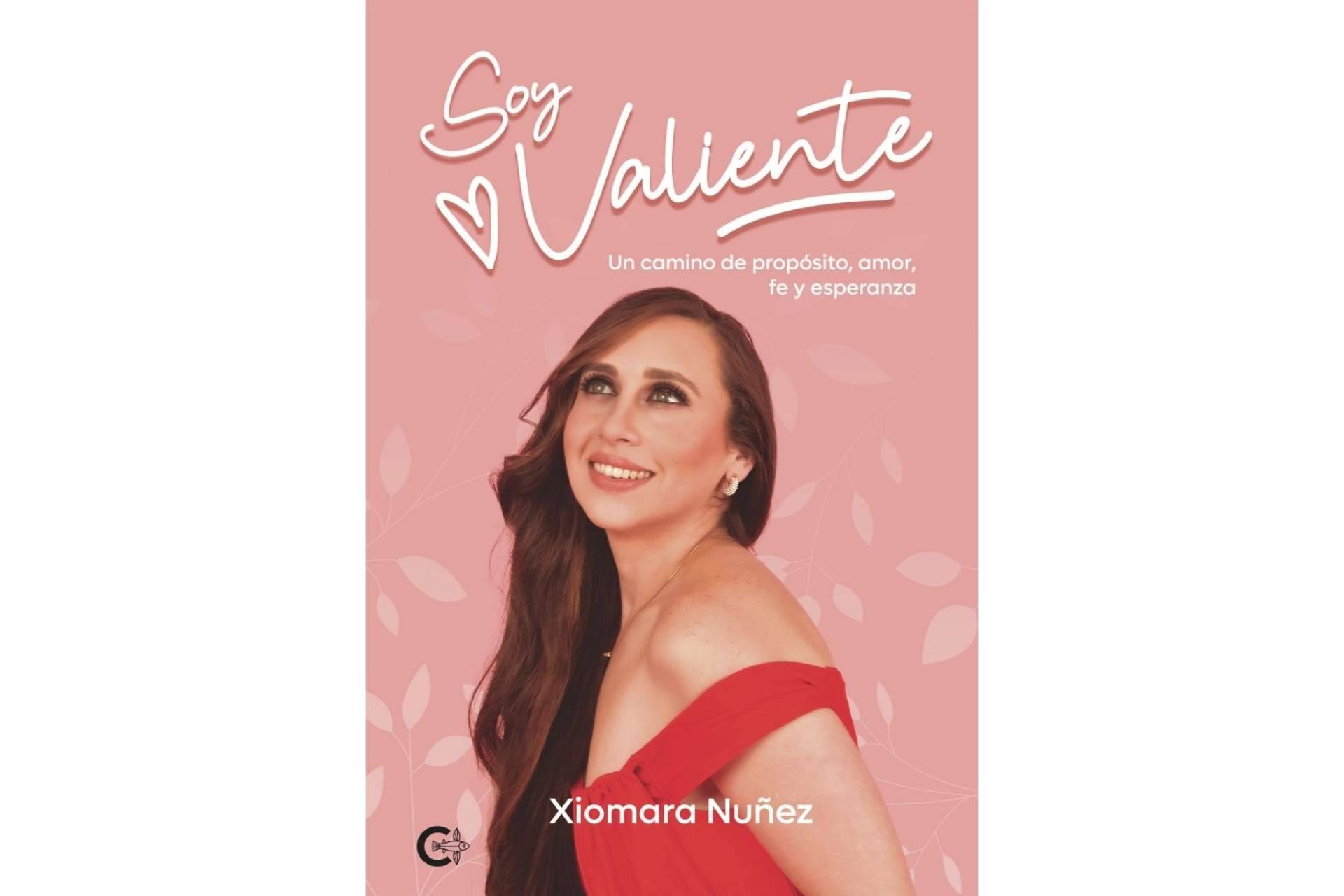 Editorial Caligrama presenta 'Soy Valiente' de Xiomara Enid Núñez, una inspiradora odisea de superación
